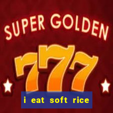 i eat soft rice in another world hentai